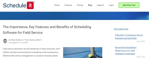 The Importance, Key Features and Benefits of Scheduling Software for Field Service
                