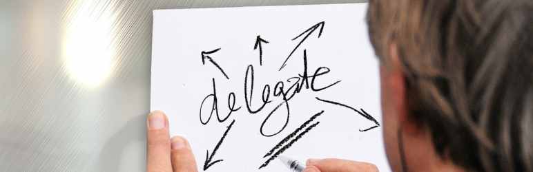 Delegate and Share